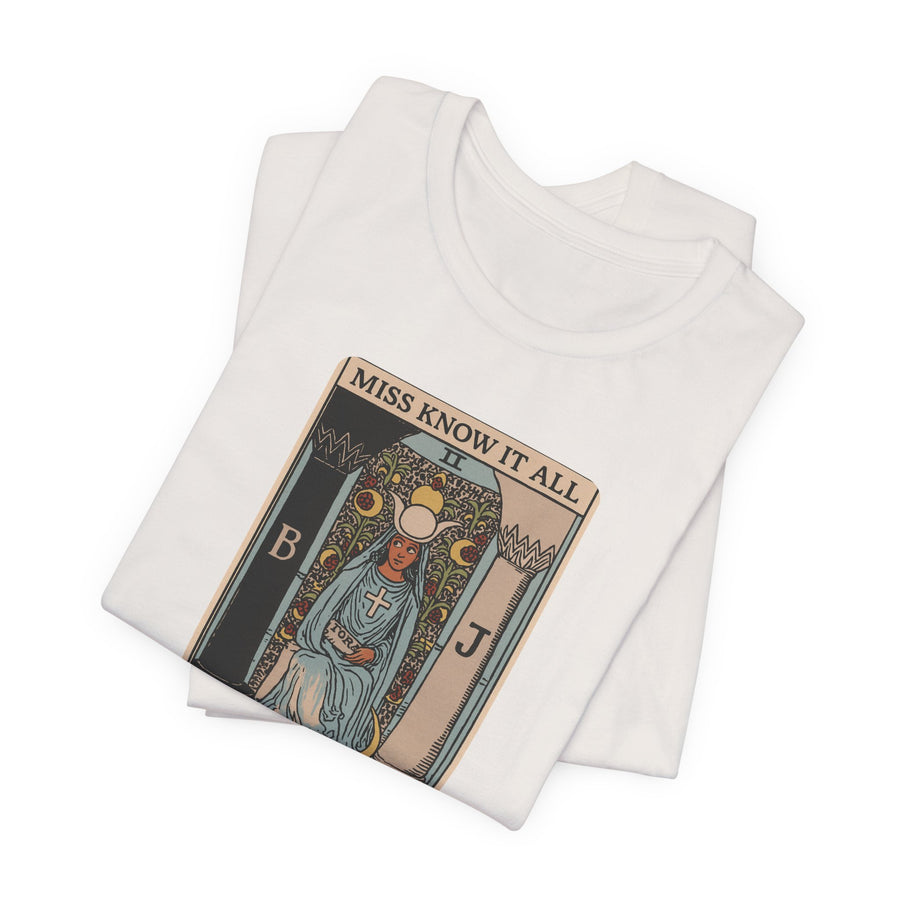 The High Priestess Miss Know It All Graphic T Shirt Tarot Mystical Intuitive