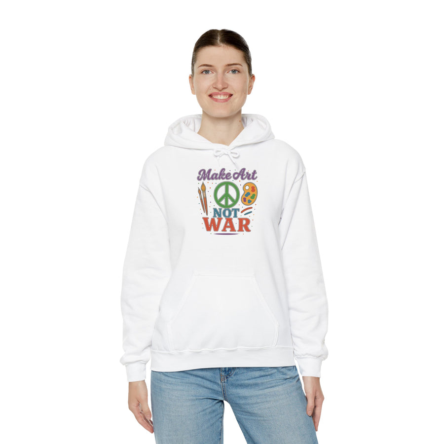 Make Art Not War Unisex Hoodie