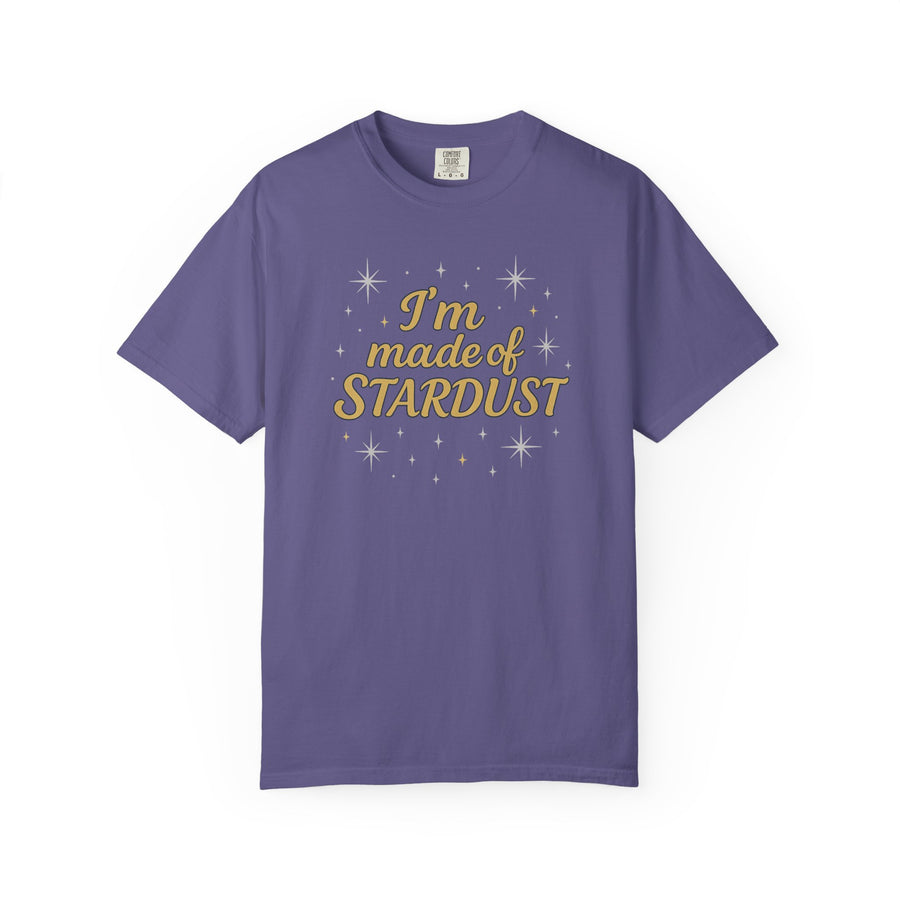 I'm Made of Stardust Inspired Unisex T-Shirt, Cosmic Tee, Celestial Gift, Astrology Apparel