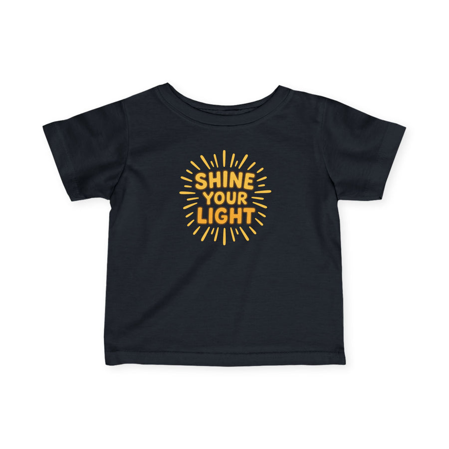 Shine Your Light Infant Sunshine Graphic Baby Shirt