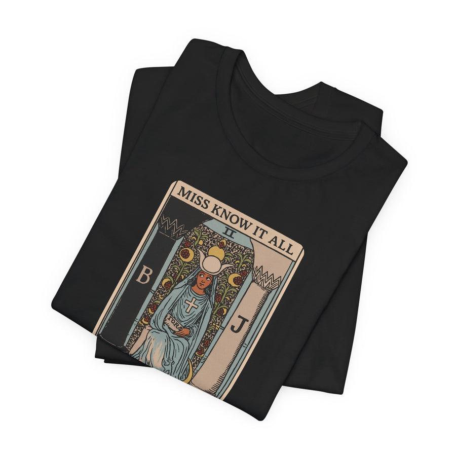 The High Priestess Miss Know It All Graphic T Shirt Tarot Mystical Intuitive