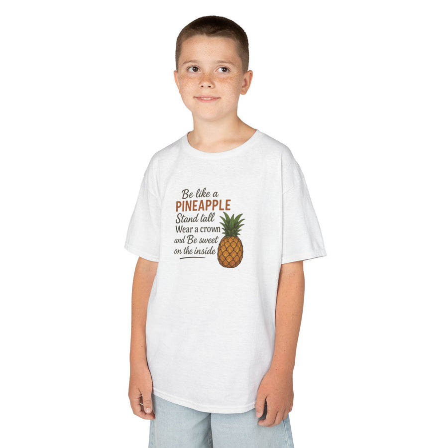 Be Like A Pineapple Positive Message Kids Tee