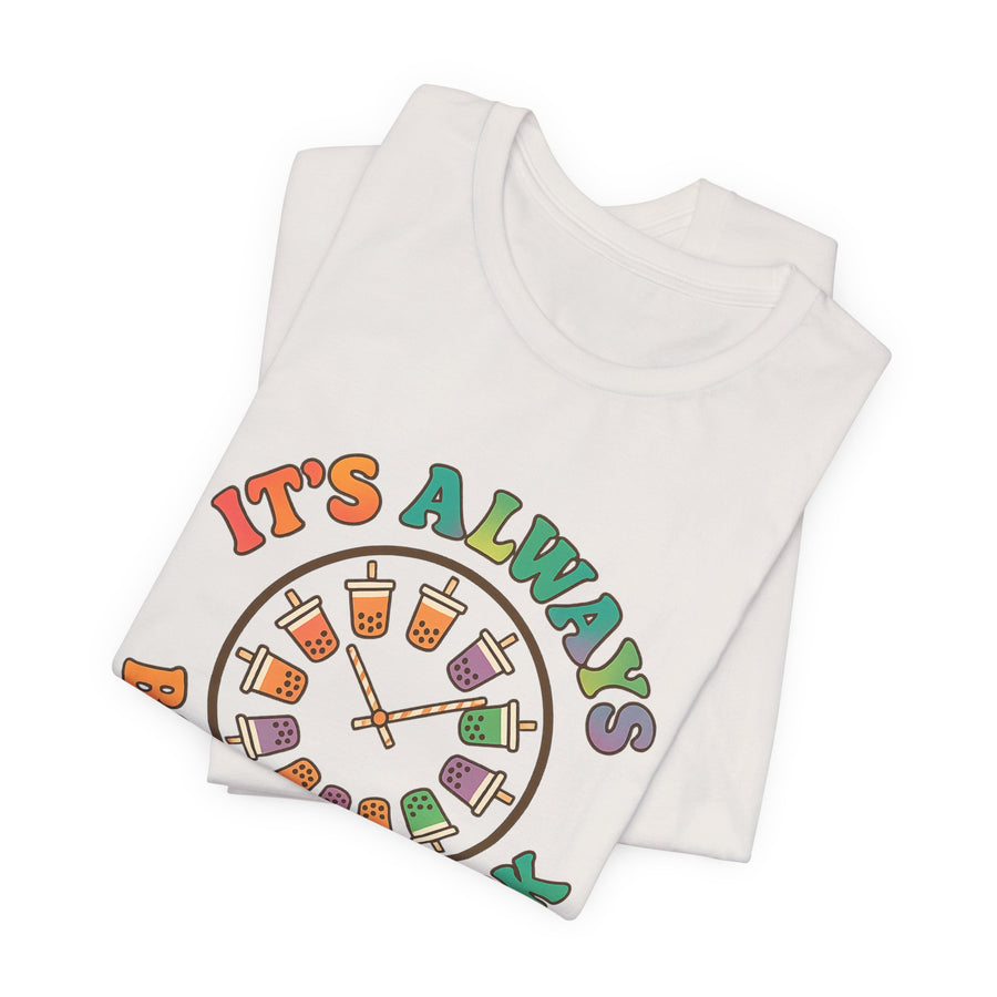 It's Always Boba O'Clock T-Shirt – Fun Bubble Tea Graphic Tee for Boba Lovers