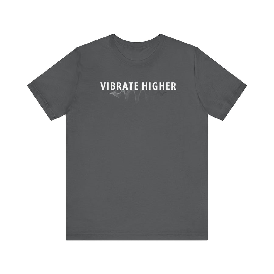 Vibrate Higher Tee — Spiritual Vibes Meditation T-Shirt