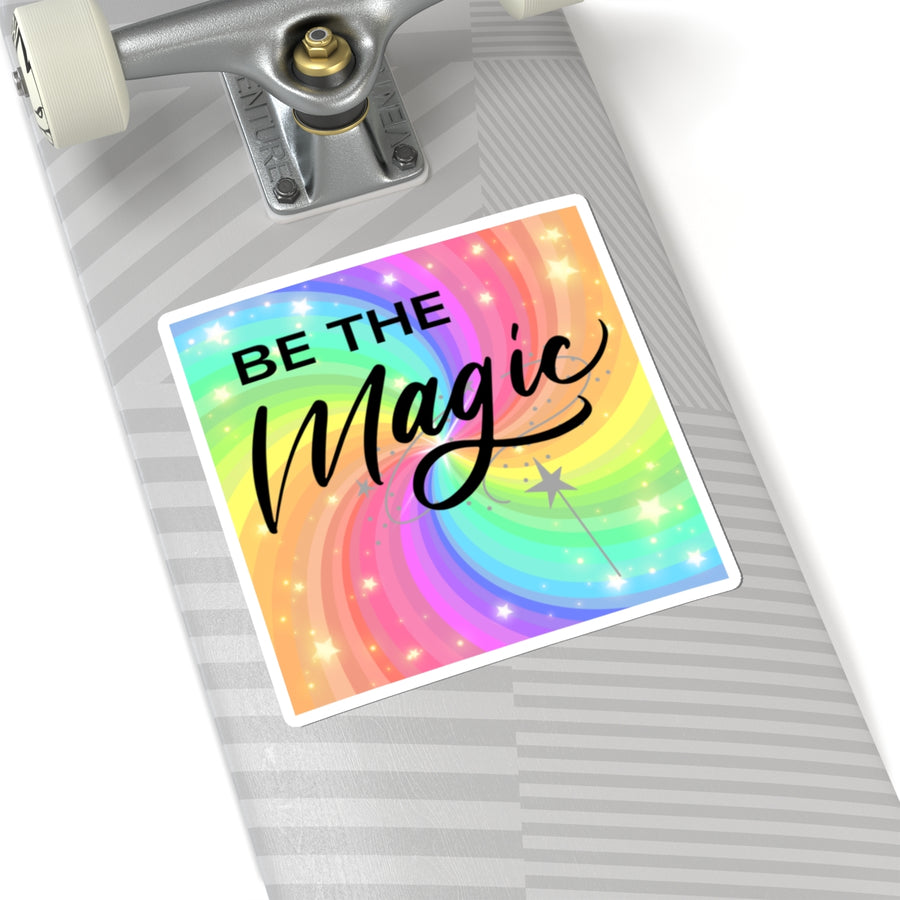 Be The Magic Rainbow Sticker — Inspirational Sticker