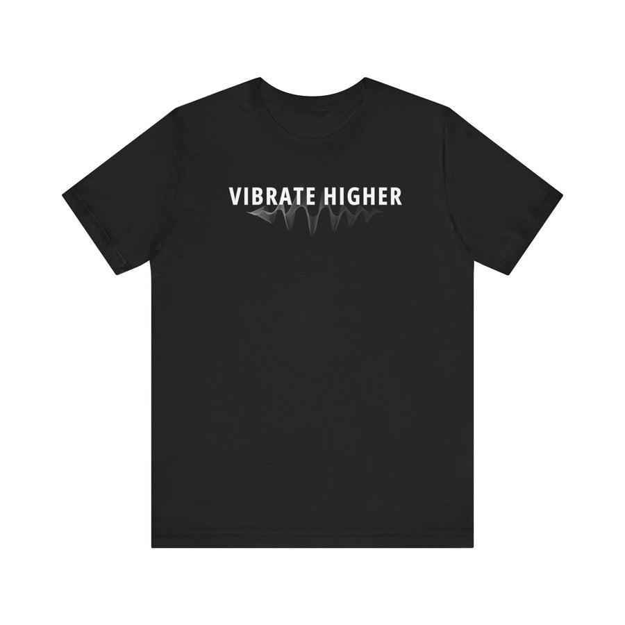 Vibrate Higher Tee — Spiritual Vibes Meditation T-Shirt