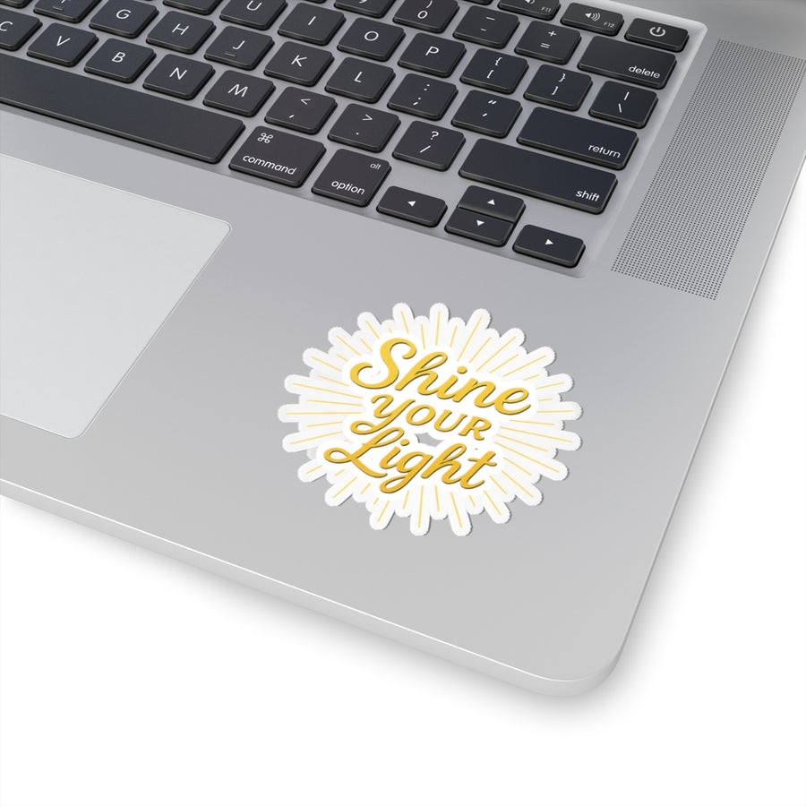 Shine Your Light Kiss-Cut Stickers | Motivational Decals for Laptops, Journals