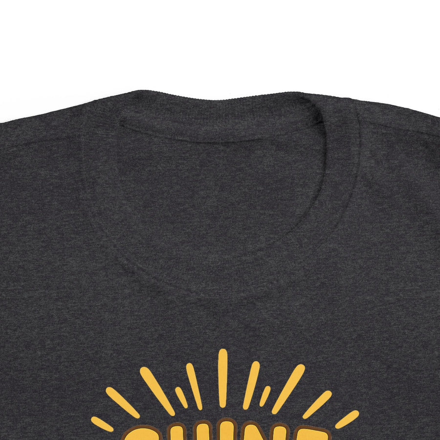 Shine Your Light Toddler T-Shirt — Bright Positive Kids Tee
