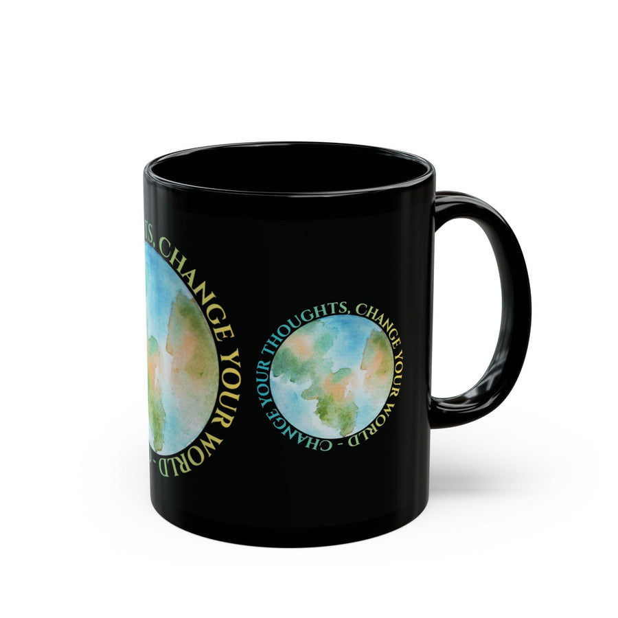 Change Your Thoughts, Change Your World - Positive Mindset Home, Office, Self-care, Gifts, Mindfulness, Black Mug (11oz,15oz)