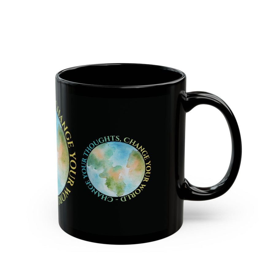 Change Your Thoughts, Change Your World - Positive Mindset Home, Office, Self-care, Gifts, Mindfulness, Black Mug (11oz,15oz)