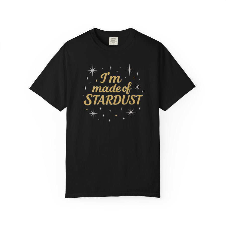 I'm Made of Stardust Inspired Unisex T-Shirt, Cosmic Tee, Celestial Gift, Astrology Apparel