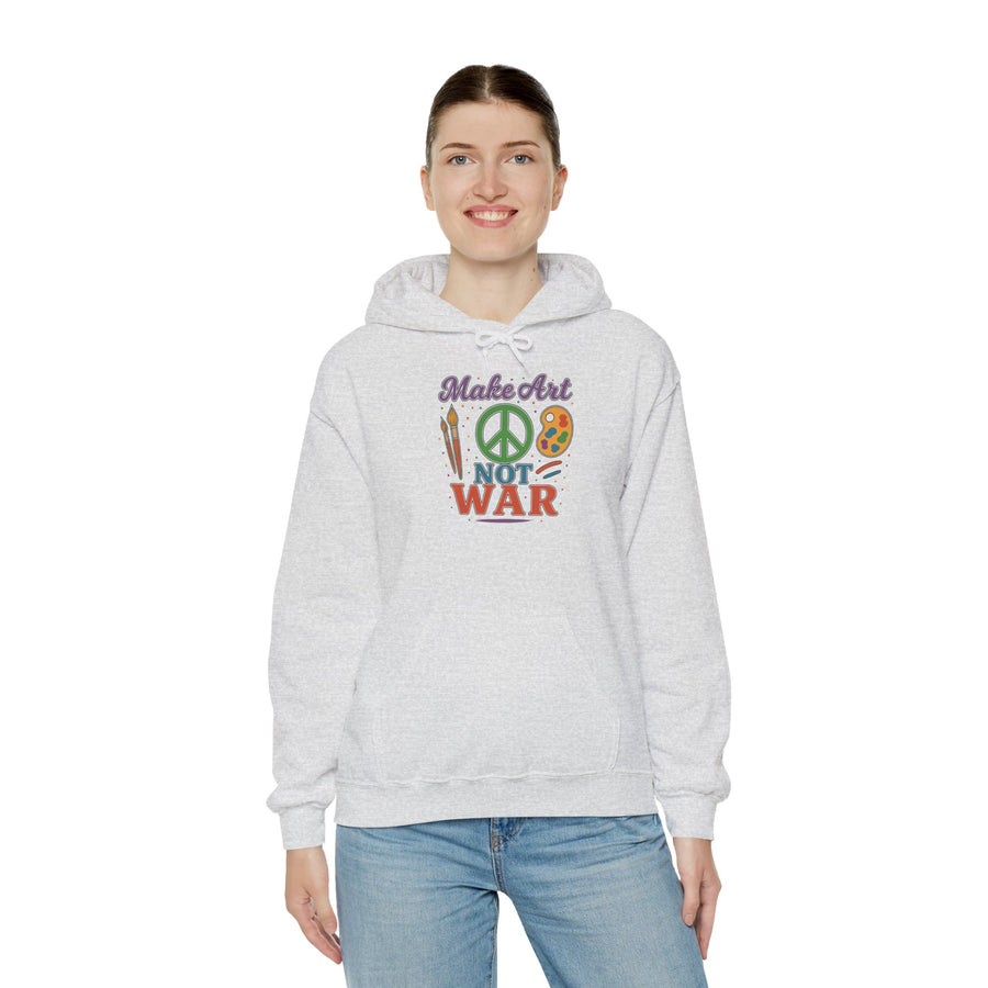 Make Art Not War Unisex Hoodie