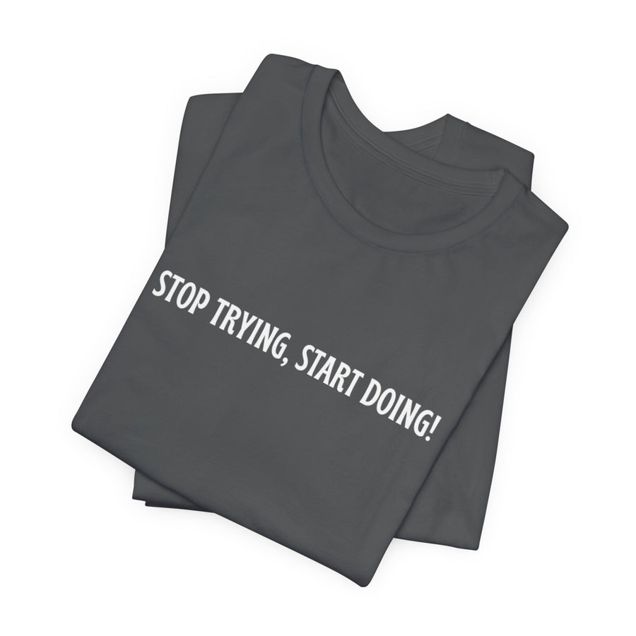 Motivational Tee - 