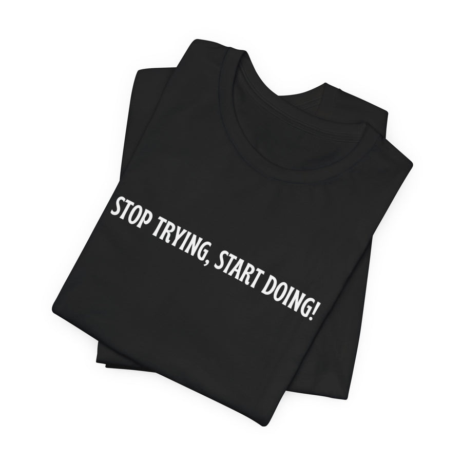 Motivational Tee - 