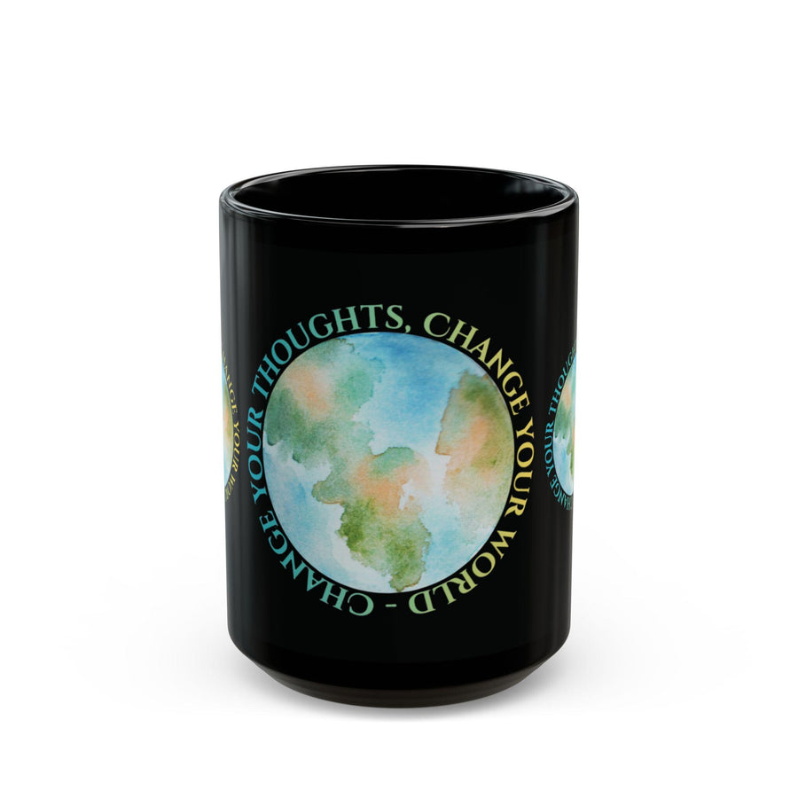 Change Your Thoughts, Change Your World - Positive Mindset Home, Office, Self-care, Gifts, Mindfulness, Black Mug (11oz,15oz)