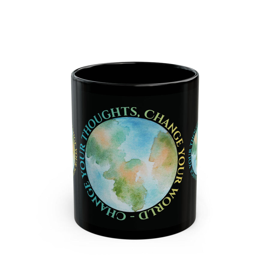 Change Your Thoughts, Change Your World - Positive Mindset Home, Office, Self-care, Gifts, Mindfulness, Black Mug (11oz,15oz)